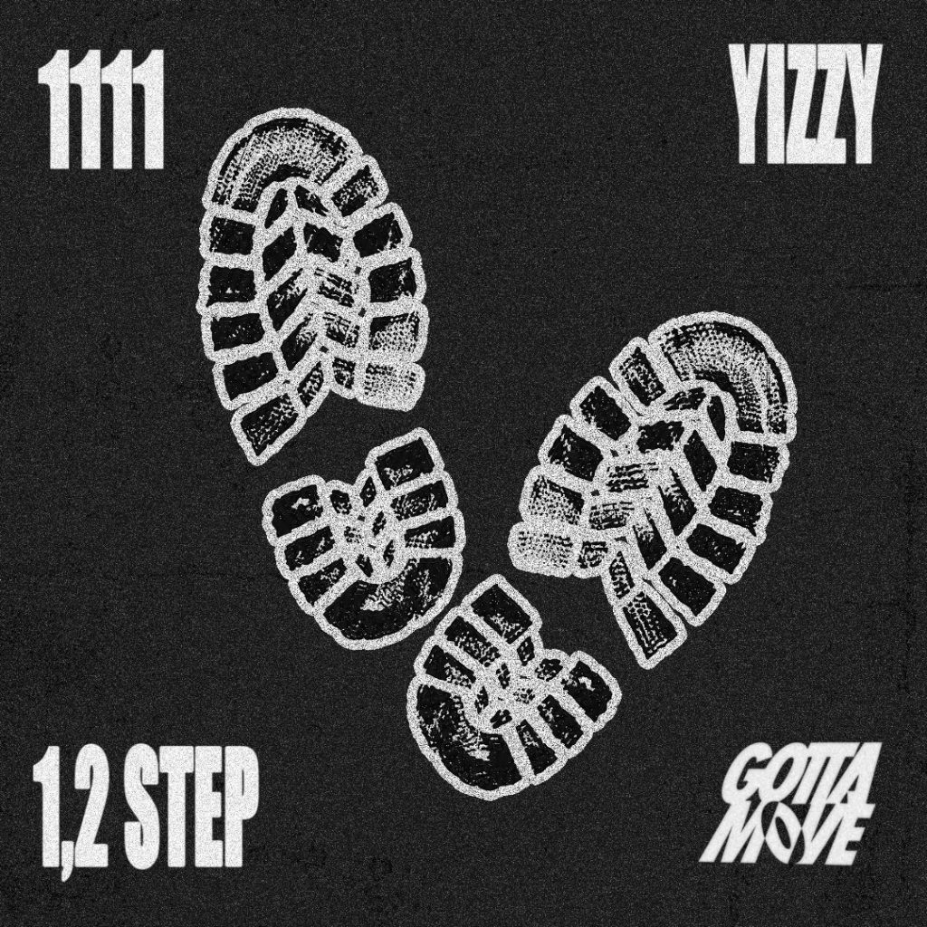 1111 and Yizzy 1, 2 Step single cover art