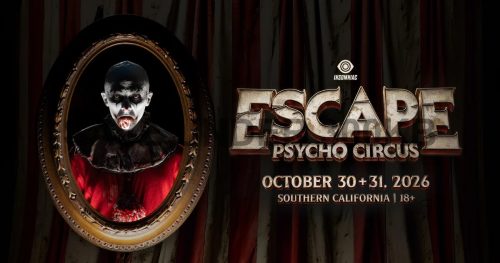 Escape Halloween 2026 set times for Psycho Circus, 30 and 31 October 2026, Southern California
