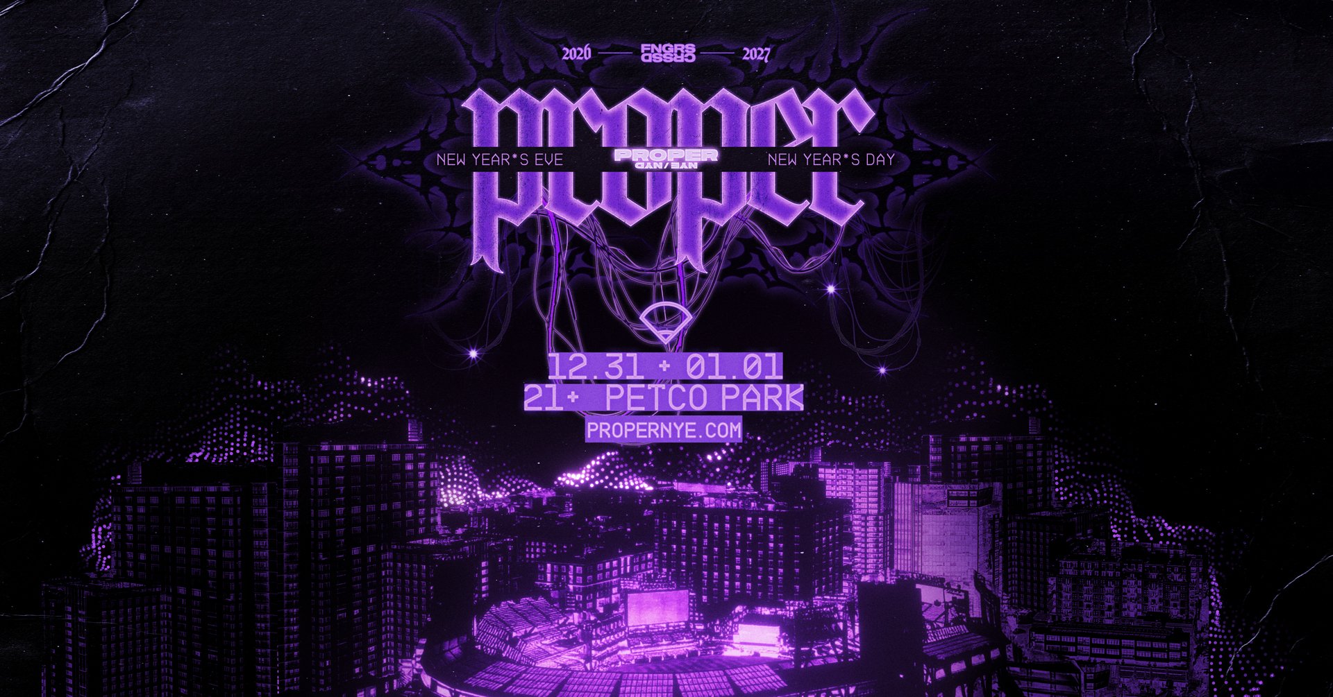 PROPER NYE/NYD 2026 at Petco Park, San Diego